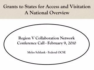 Grants to States for Access and Visitation A National Overview