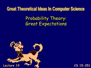 Probability Theory: Great Expectations