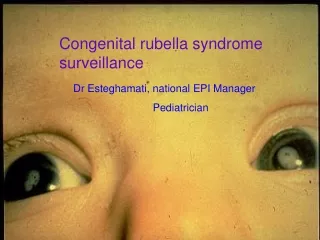 Congenital rubella syndrome surveillance