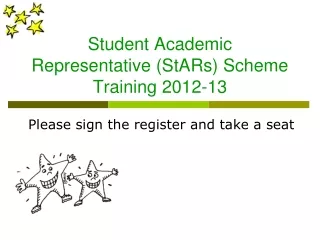 Student Academic Representative (StARs) Scheme Training 2012-13