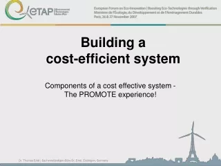 Building a  cost-efficient system