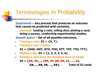 Terminologies  in Probability