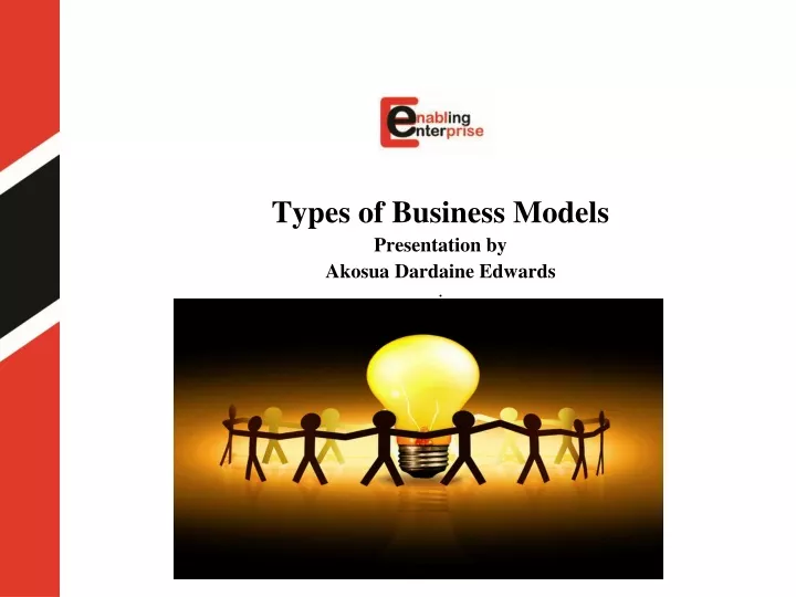 types of business models presentation by akosua