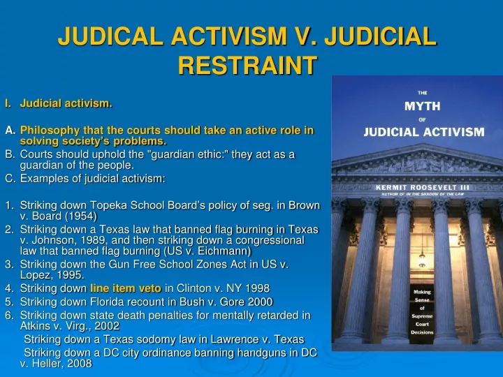 judical activism v judicial restraint
