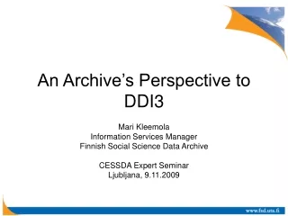 An Archive’s Perspective to DDI3