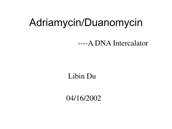 adriamycin duanomycin