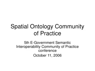 Spatial Ontology Community of Practice