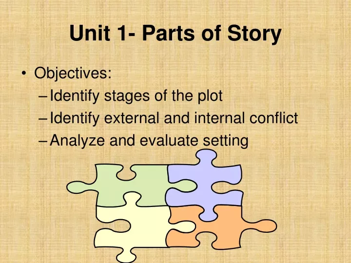 unit 1 parts of story