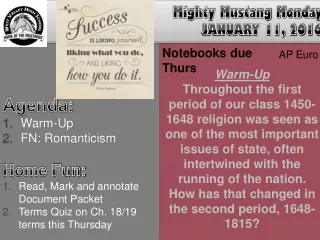 Agenda:  Warm-Up FN: Romanticism Home Fun: Read, Mark and annotate Document Packet
