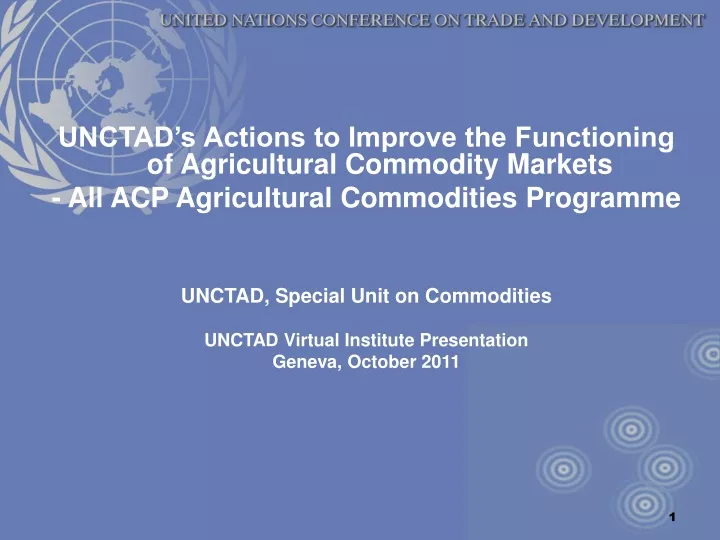 unctad s actions to improve the functioning