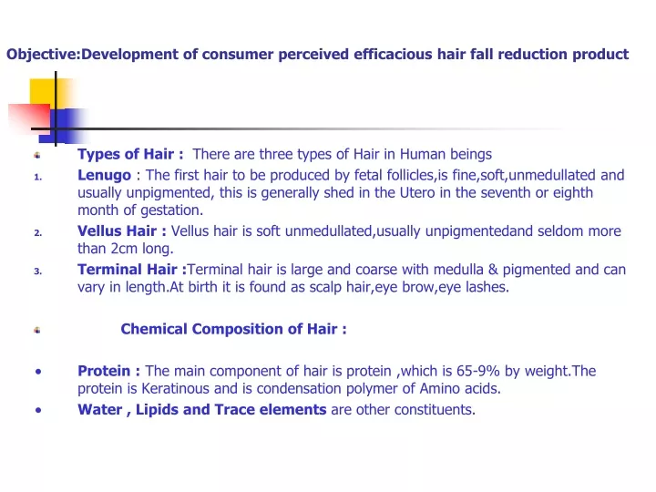 objective development of consumer perceived efficacious hair fall reduction product
