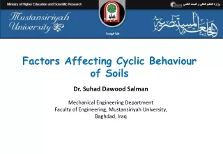 Factors Affecting Cyclic Behaviour of Soils