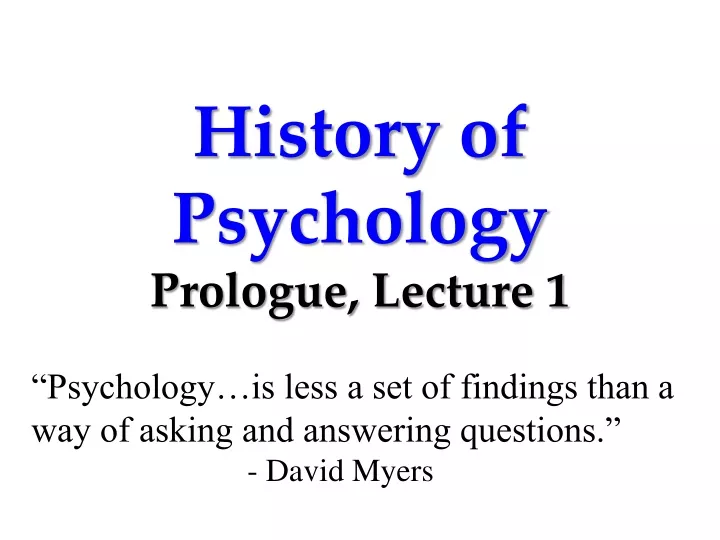 history of psychology prologue lecture 1