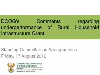 DCOG’s Comments regarding underperformance of Rural Household Infrastructure Grant