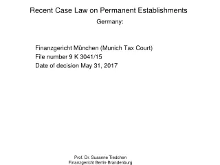 Recent  Case Law on Permanent Establishments