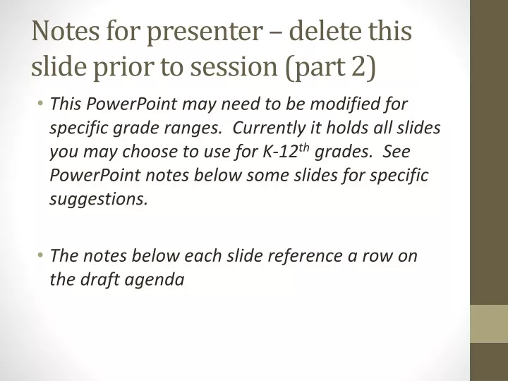 notes for presenter delete this slide prior to session part 2