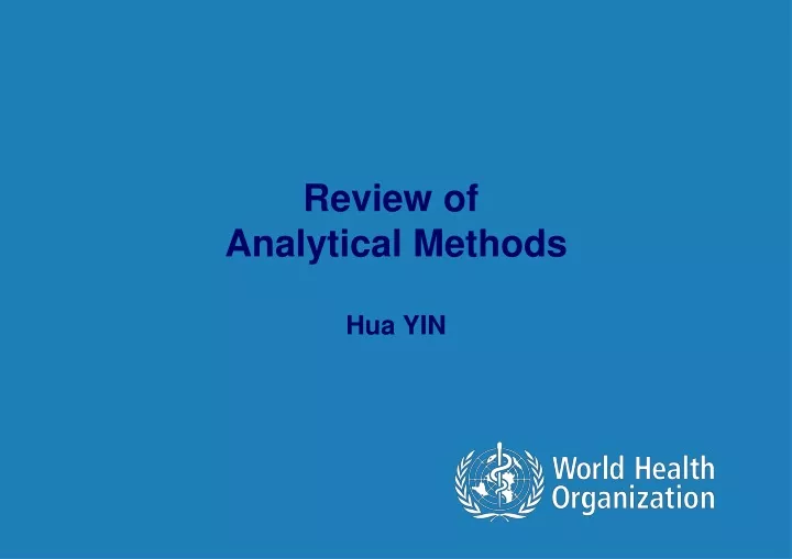 review of analytical methods hua yin