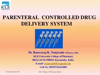 PARENTERAL  CONTROLLED DRUG               DELIVERY SYSTEM