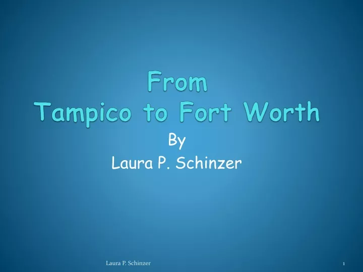 from tampico to fort worth