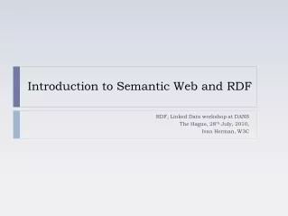 Introduction to Semantic Web and RDF