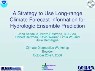 A Strategy to Use Long-range Climate Forecast Information for Hydrologic Ensemble Prediction