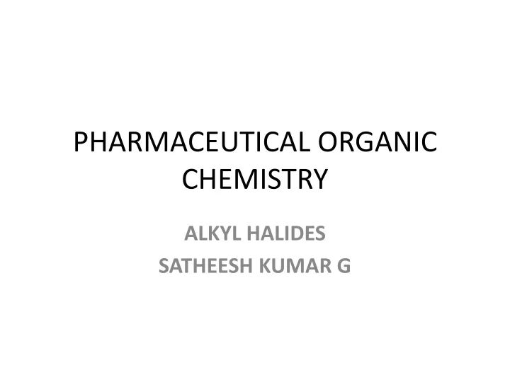 pharmaceutical organic chemistry