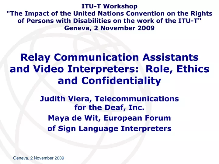 relay communication assistants and video interpreters role ethics and confidentiality