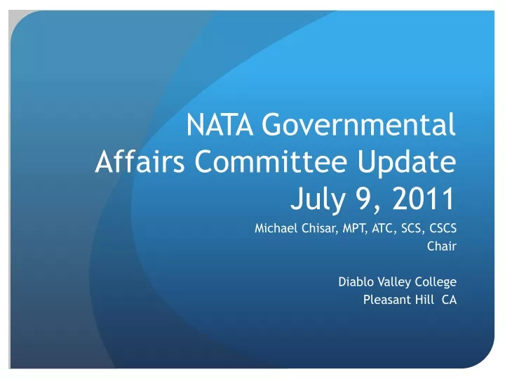 nata governmental affairs committee update july 9 2011