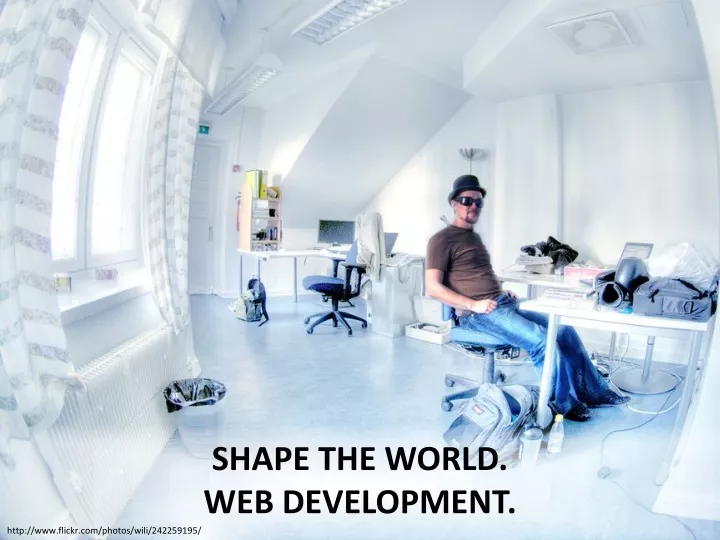 shape the world web development