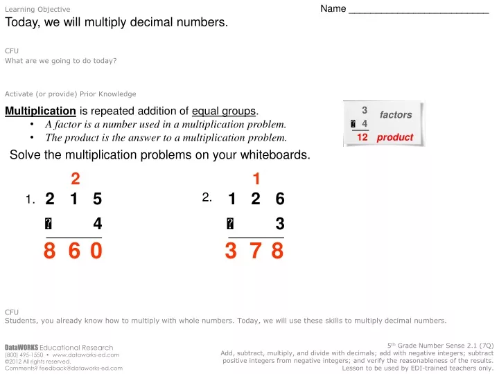 learning objective name today we will multiply