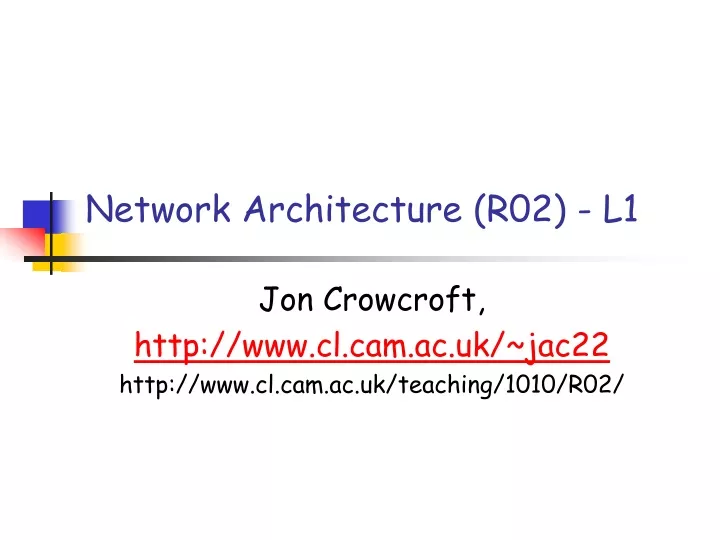 network architecture r02 l1