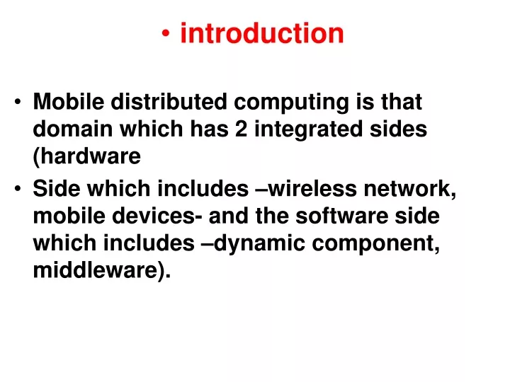 introduction mobile distributed computing is that
