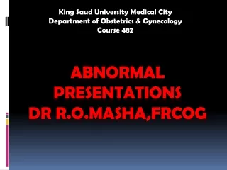King Saud University Medical City Department of Obstetrics &amp; Gynecology Course 482