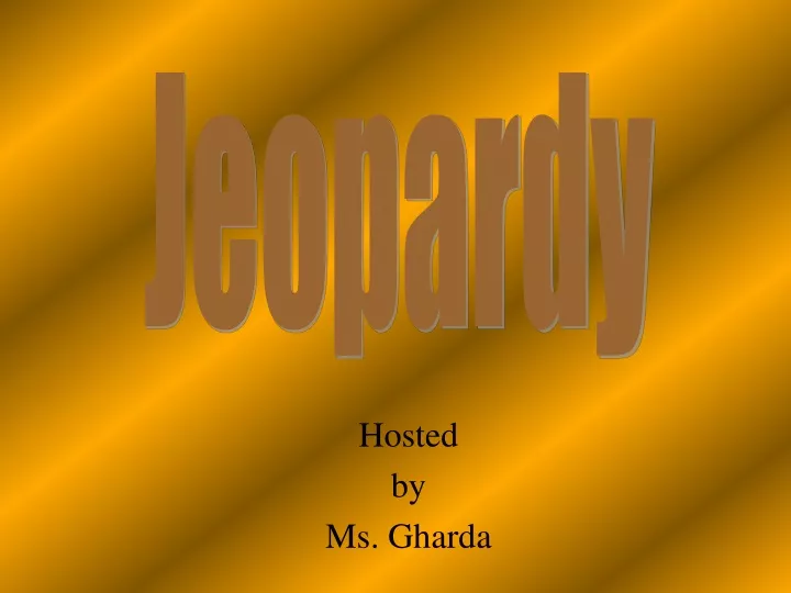 hosted by ms gharda