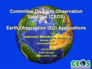 Committee On Earth Observation Satellites (CEOS) &amp; Earth Observation (EO) Applications