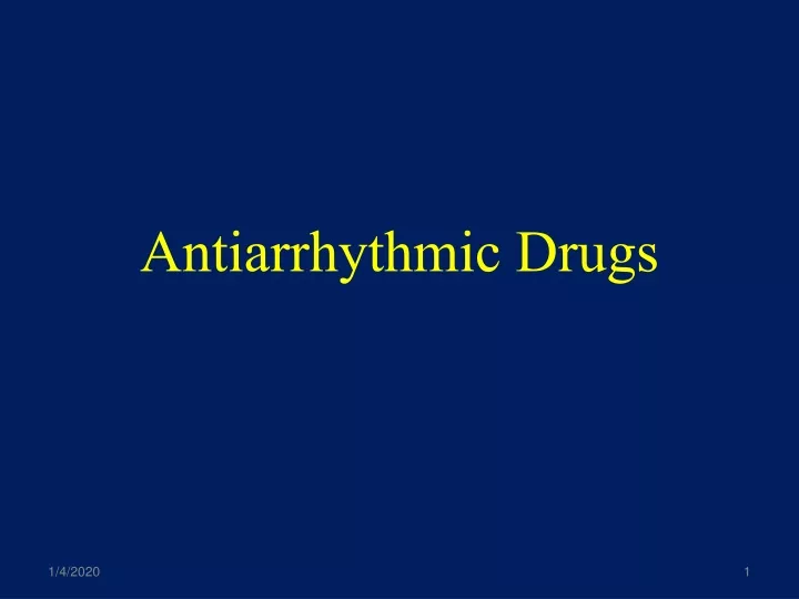 antiarrhythmic drugs