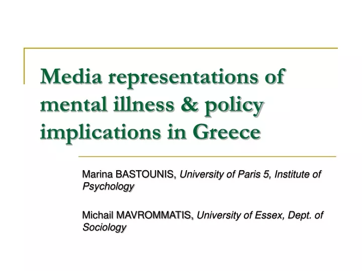 media representations of mental illness policy implications in greece