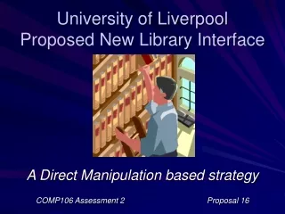 University of Liverpool Proposed New Library Interface