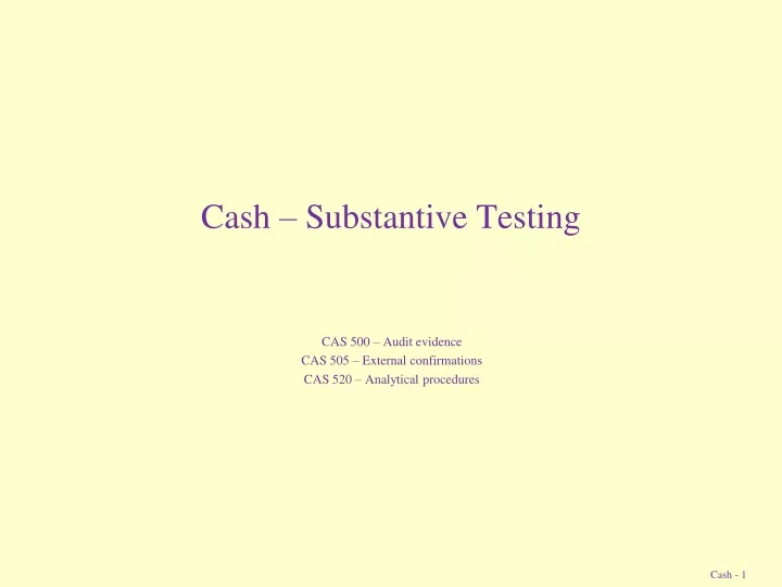 cash substantive testing