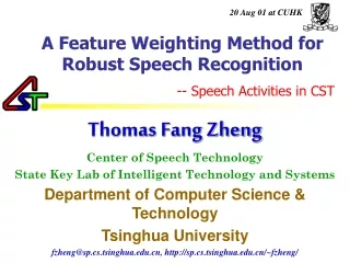 A Feature Weighting Method for Robust Speech Recognition