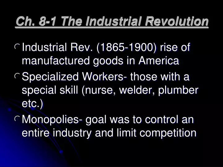 ch 8 1 the industrial revolution