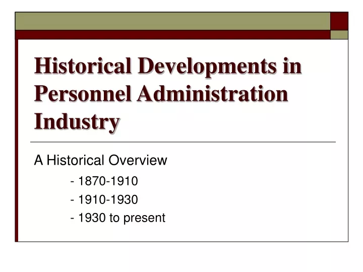 historical developments in personnel administration industry