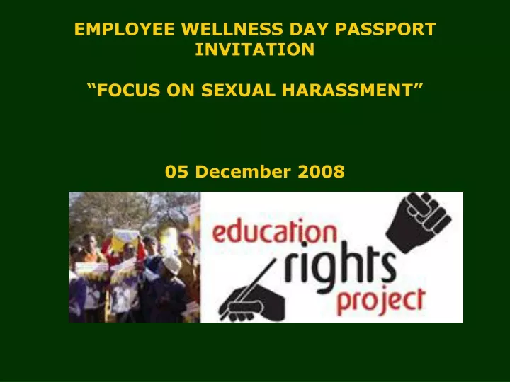 employee wellness day passport invitation focus on sexual harassment 05 december 2008