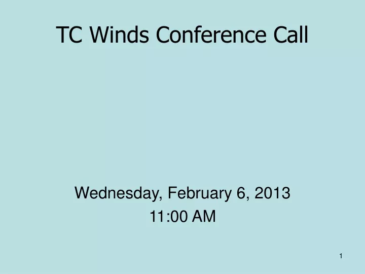tc winds conference call