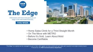 • Home Sales Climb for a Third Straight Month • On The Move with METRO