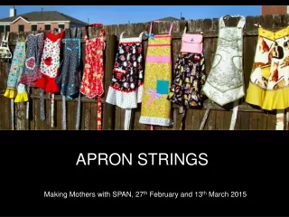 APRON STRINGS