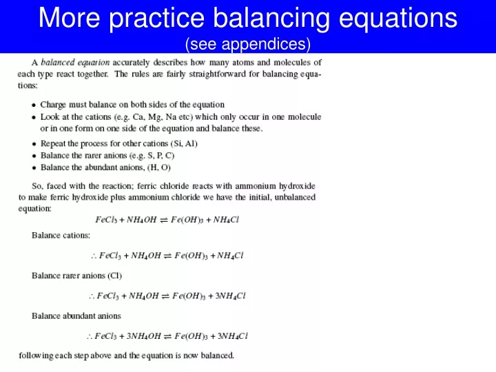 more practice balancing equations see appendices