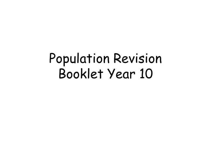 population revision booklet year 10