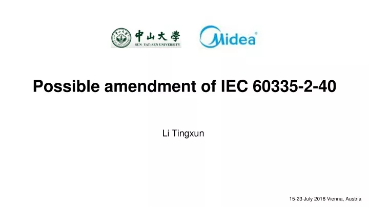 possible amendment of iec 60335 2 40