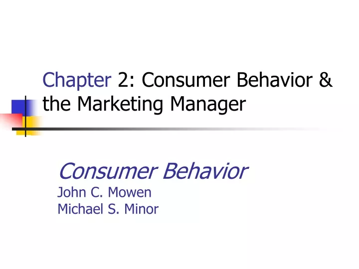 chapter 2 consumer behavior the marketing manager